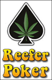 Reefer Poker